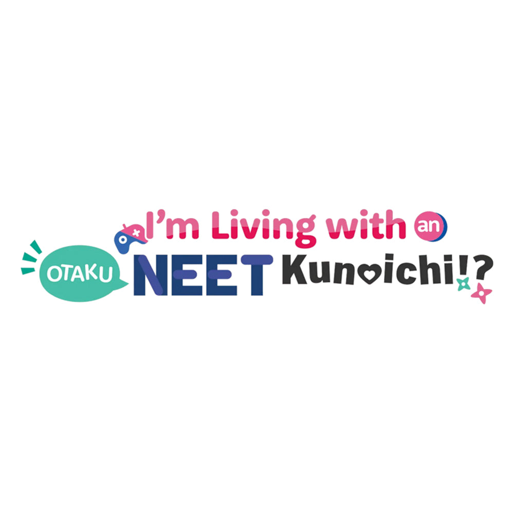 I'M LIVING WITH AN OTAKU NEET KUNOICHI!?