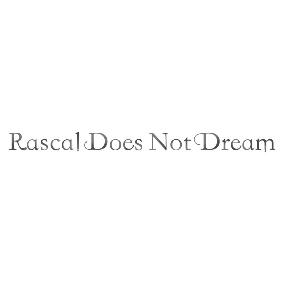 RASCAL DOES NOT DREAM