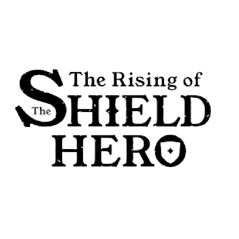 THE RISING OF THE SHEILD HERO